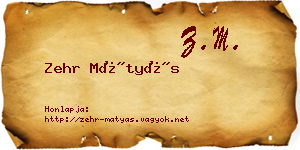 Zehr Mátyás névjegykártya